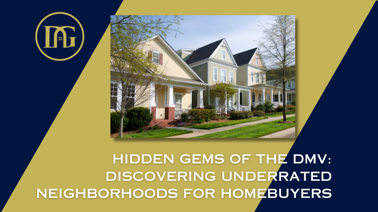 Hidden Gems Of The Dmv Discovering Underrated Neighborhoods For Homebuyers The Davenport Group 5298