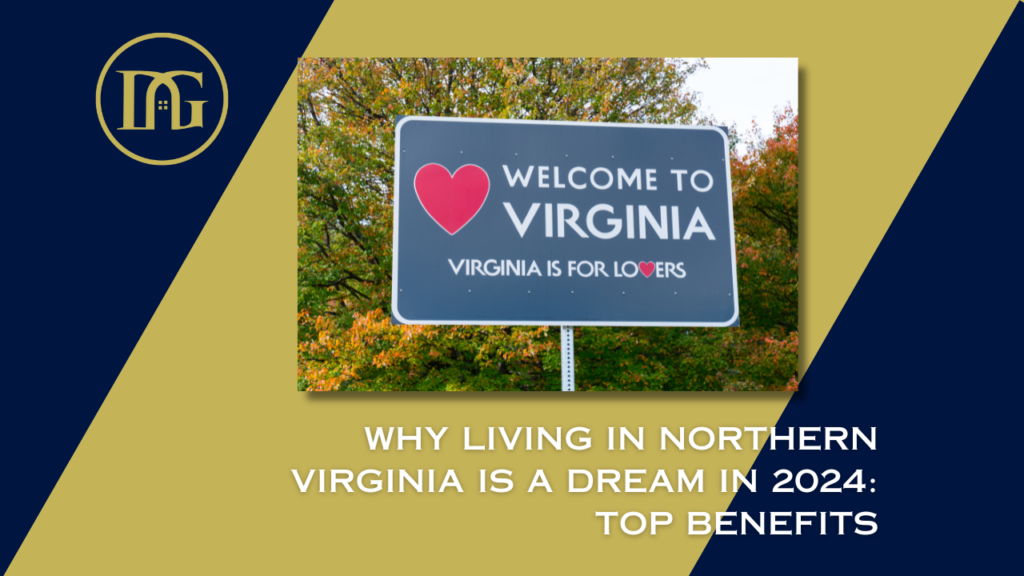 Living in Northern Virginia, NoVA lifestyle 2024, Northern Virginia communities, job opportunities NoVA, cultural attractions Northern Virginia.