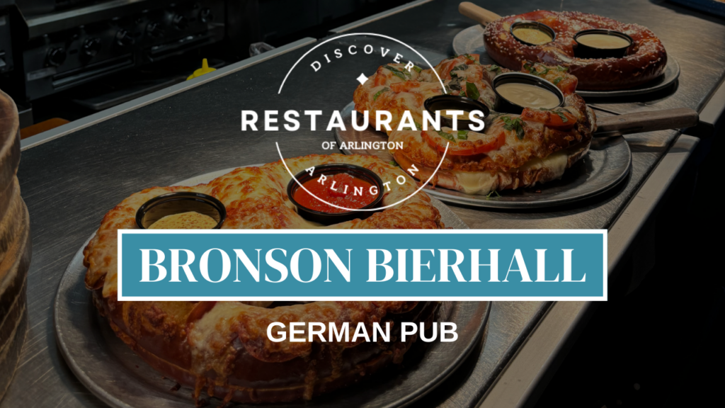 Bronson Bierhall German Experience Ballston Authentic German Cuisine Ballston Eats Beer Lovers Traditional German Sausages German Pretzels German Beers Community Dining Quincy Park Arlington German-American Food Weekend Brunch Ballston Large Beer List Family-Friendly Restaurants Arlington