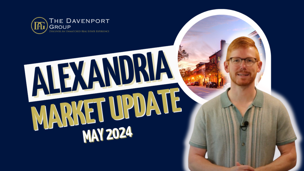 Alexandria housing market trends May 2024 Alexandria real estate May 2024 Homes for sale in Alexandria Alexandria home prices May 2024 Increase in Alexandria home sales prices Alexandria real estate market update Alexandria seller's market May 2024 Alexandria home buying workshop June 2024 Navigating Alexandria real estate market Lower interest rates for home buyers Alexandria housing market analysis Alexandria real estate trends May 2024 2024 Alexandria home buying tips Alexandria real estate investment opportunities Alexandria property market insights