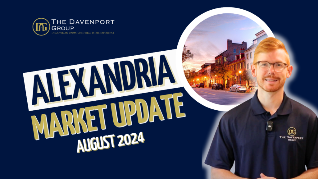 Alexandria City real estate, August 2024 market trends, Alexandria home prices, real estate market update, Alexandria property values, Alexandria housing supply