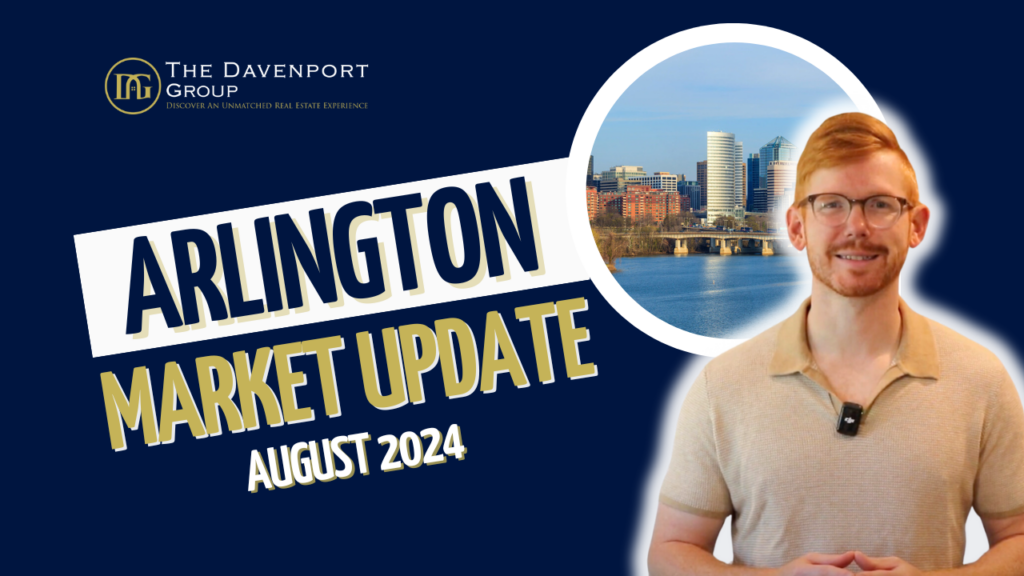 Arlington real estate market, August 2024 real estate trends, Arlington home sales, real estate market update, Arlington property values, Arlington housing supply