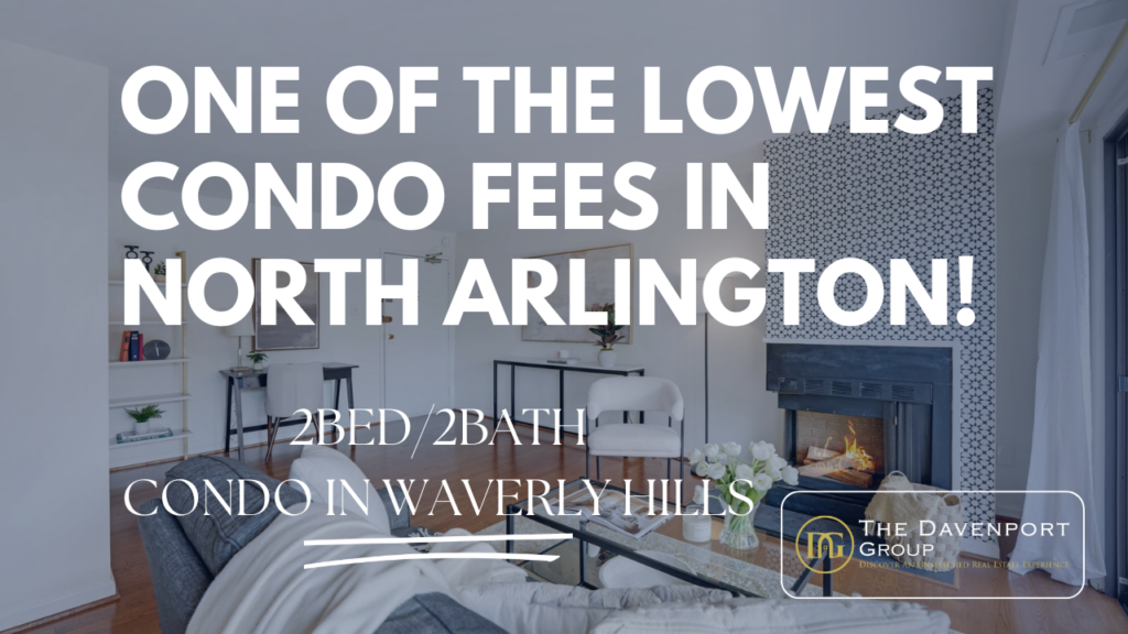 2-bedroom condo Arlington, Waverly Hills condo for sale, North Arlington homes, Arlington real estate, Arlington condos, close to Ballston, commuter-friendly condo