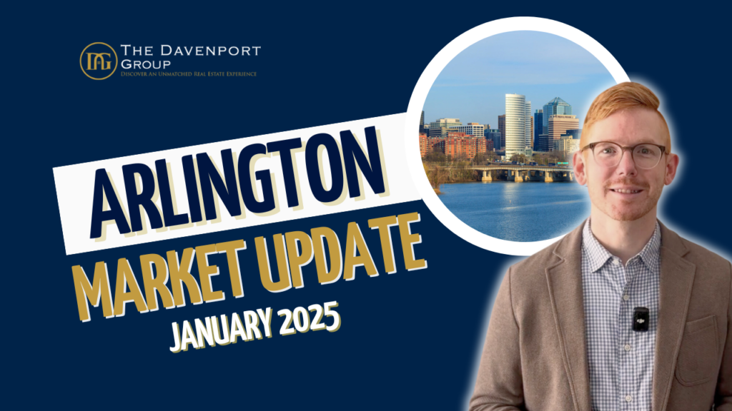 Arlington real estate market, Arlington VA housing trends, home buying in Arlington, selling a home in Arlington, Arlington housing inventory, real estate update Arlington 2025