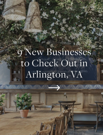new businesses in Arlington VA new restaurants in Arlington VA new fitness studios Arlington VA new cafes in Arlington VA things to do in Arlington VA living in Arlington VA living in northern va Best Realtor in arlington va falls church northern virginia dmv dc
